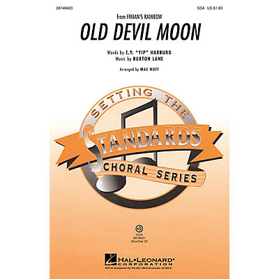 Hal Leonard Old Devil Moon (from Finian's Rainbow) ShowTrax CD Arranged by Mac Huff