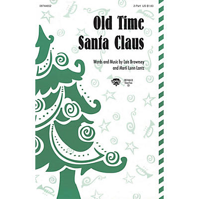 Hal Leonard Old Time Santa Claus ShowTrax CD Composed by Lois Brownsey and Marti Lunn Lantz