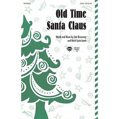 Hal Leonard Old Time Santa Claus ShowTrax CD Composed by Lois Brownsey and Marti Lunn Lantz