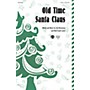 Hal Leonard Old Time Santa Claus ShowTrax CD Composed by Lois Brownsey and Marti Lunn Lantz