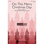 Hal Leonard On This Merry Christmas Day (Discovery Level 2) SSA composed by Mary Donnelly