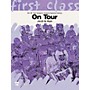 De Haske Music On Tour - First Class Series (4th Bb Instruments T.C.) Concert Band Composed by Jacob de Haan