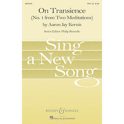 Associated On Transience (No. 1 from Two Meditations) SATB Composed by Aaron Jay Kernis