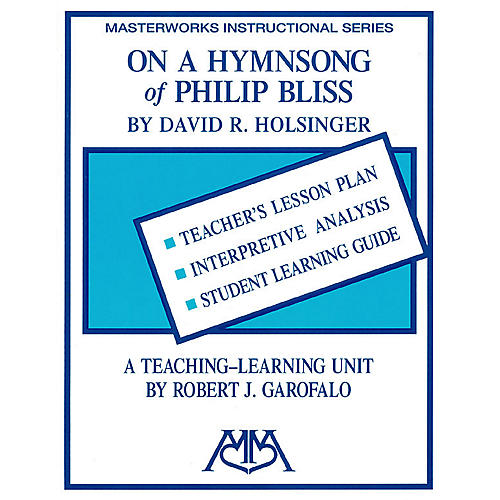 On a Hymn Song of Philip Bliss Concert Band Composed by Robert Garofalo