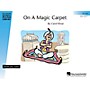 Hal Leonard On a Magic Carpet Piano Library Series by Carol Klose (Level Early Elem (Pre-Staff))