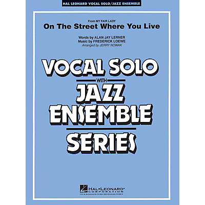 Hal Leonard On the Street Where You Live (Key: Ab) Jazz Band Level 4