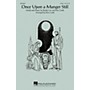 Hal Leonard Once Upon a Manger Still 2-Part arranged by Kris Crunk