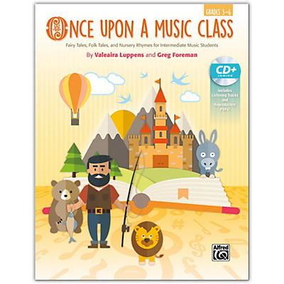 Alfred Once Upon a Music Class Intermediate Book & Enhanced SoundTrax CD Grades 3--6