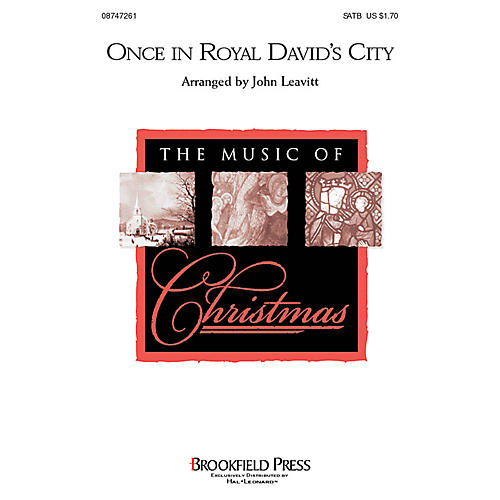 Once in Royal David's City IPAKCO Arranged by John Leavitt