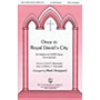 H.T. FitzSimons Company Once in Royal David's City SATB arranged by Mark Shepperd
