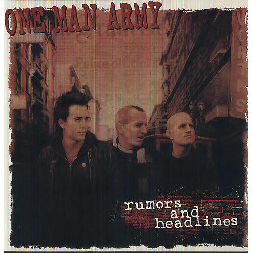 One Man Army - Rumors and Headlines