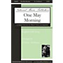 National Music Publishers One May Morning SATB arranged by Charlene Archibeque