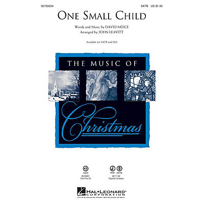 Hal Leonard One Small Child SATB arranged by John Leavitt