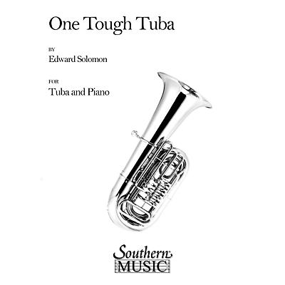 Southern One Tough Tuba (Tuba) Southern Music Series Composed by Edward Solomon