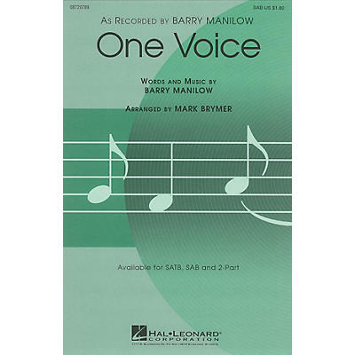 Hal Leonard One Voice SAB by Barry Manilow arranged by Mark Brymer