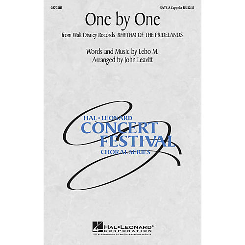 Hal Leonard One by One (from Rhythm of the Pridelands) SATB a cappella arranged by John Leavitt