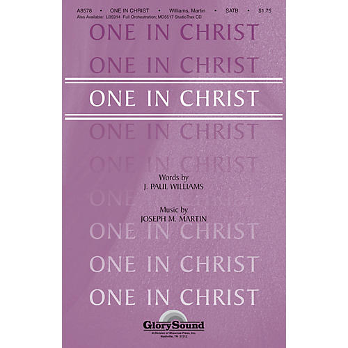 Shawnee Press One in Christ SATB composed by J. Paul Williams