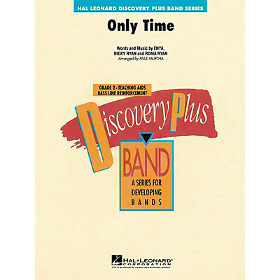 Hal Leonard Only Time - Discovery Plus Concert Band Series Level 2 arranged by Paul Murtha