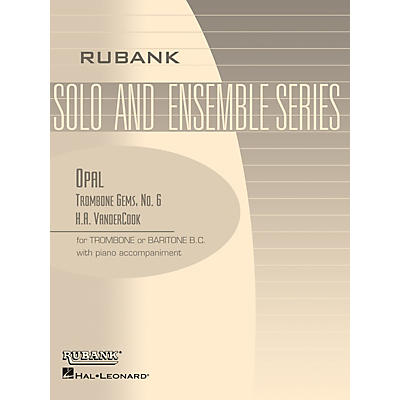 Rubank Publications Opal (Trombone (Baritone B.C.) Solo with Piano - Grade 2) Rubank Solo/Ensemble Sheet Series