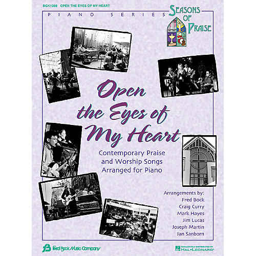 Fred Bock Music Open the Eyes of My Heart Fred Bock Publications Series Performed by Various