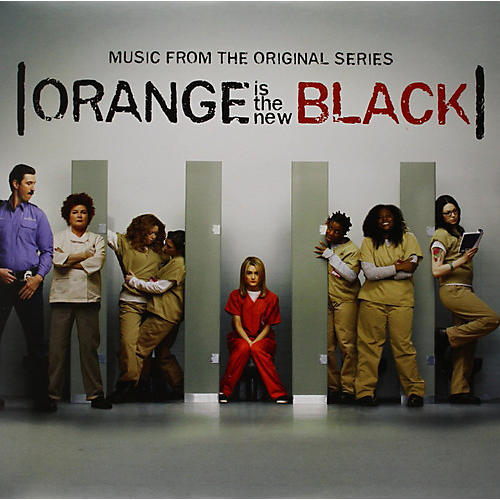 Orange Is the New Black - Orange Is the New Black (Original Soundtrack)