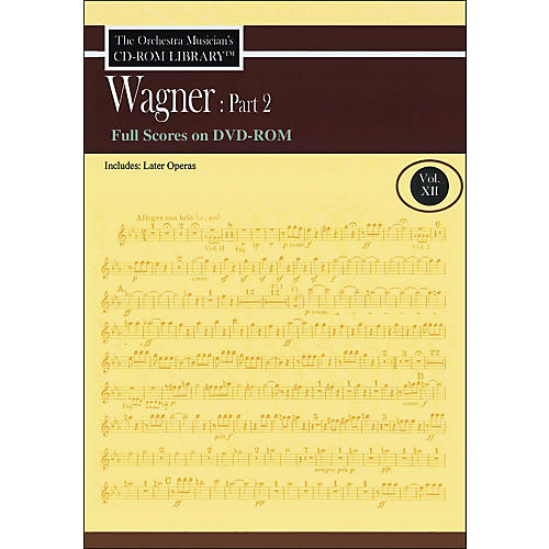 Orchestra Musician's CD-Rom Library Vol 12 Wagner Part 2 Full Scores DVD-Rom