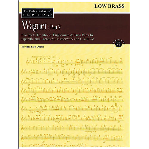 Orchestra Musician's CD-Rom Library Vol 12 Wagner Part 2 Low Brass