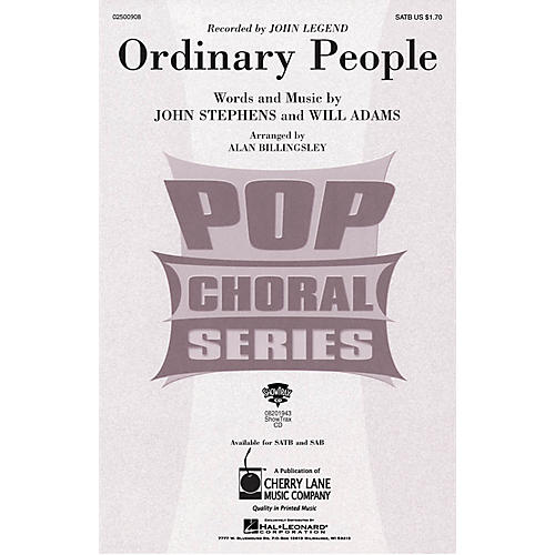 Cherry Lane Ordinary People SATB by John Legend arranged by Alan Billingsley