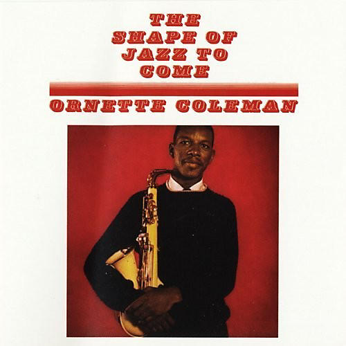 ALLIANCE Ornette Coleman - Shape Of Jazz To Come