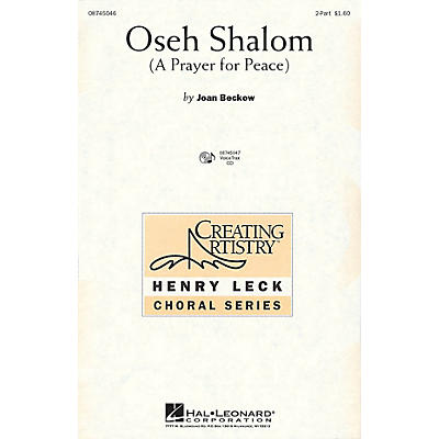 Hal Leonard Oseh Shalom (A Prayer for Peace) 2-Part composed by Joan Beckow