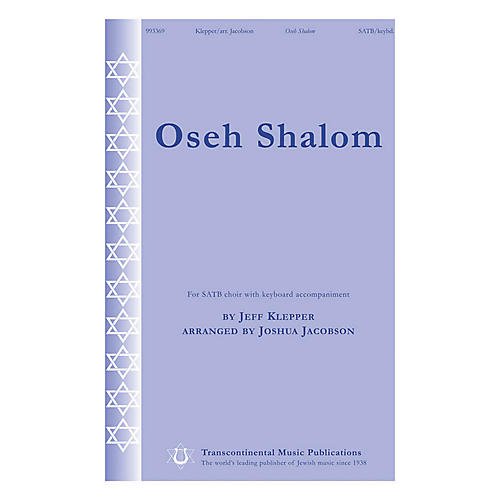 Oseh Shalom SATB arranged by Joshua Jacobson