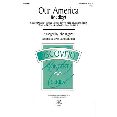 Hal Leonard Our America 3-Part Mixed arranged by John Higgins