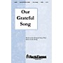 Shawnee Press Our Grateful Song SATB composed by Nancy Price