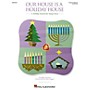 Hal Leonard Our House Is a Holiday House (A Holiday Musical for Young Voices) PREV CD Composed by Roger Emerson