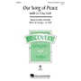 Hal Leonard Our Song of Peace (with Lo Yisa Goi) Discovery Level 1 3 Part Any Combination by George L.O. Strid