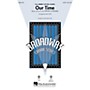 Hal Leonard Our Time (from Merrily We Roll Along) SAB Arranged by Mac Huff