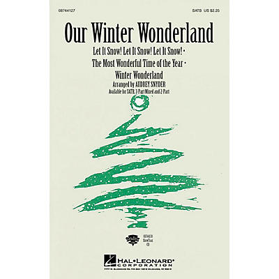 Hal Leonard Our Winter Wonderland SATB arranged by Audrey Snyder