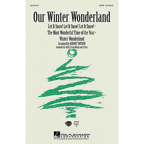 Hal Leonard Our Winter Wonderland SATB arranged by Audrey Snyder