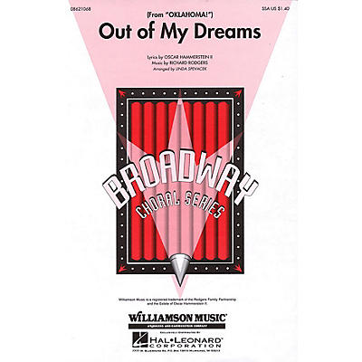 Hal Leonard Out of My Dreams (from Oklahoma!) SSA arranged by Linda Spevacek