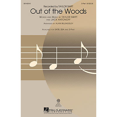 Hal Leonard Out of the Woods 2-Part arranged by Alan Billingsley
