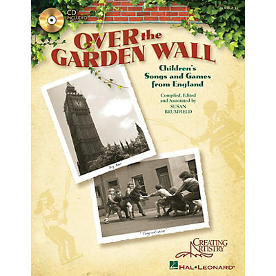Hal Leonard Over the Garden Wall (Children's Songs and Games from England) Book and CD pak by Susan Brumfield