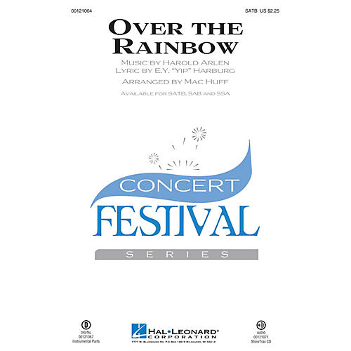 Hal Leonard Over the Rainbow (from The Wizard of Oz) SAB Arranged by Mac Huff