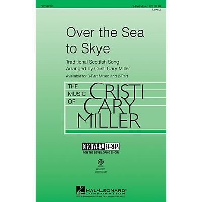 Hal Leonard Over the Sea to Skye (Discovery Level 2) 2-Part Arranged by Cristi Cary Miller