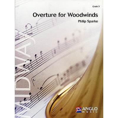 Anglo Music Press Overture for Woodwinds (Grade 4 - Score Only) Concert Band Level 4 Composed by Philip Sparke