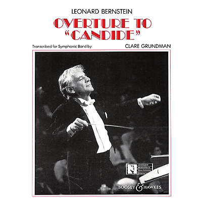 Hal Leonard Overture to Candide Concert Band Arranged by Clare Grundman