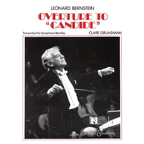 Hal Leonard Overture to Candide Concert Band Arranged by Clare Grundman