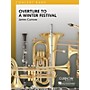 Curnow Music Overture to a Winter Festival (Grade 4 - Score Only) Concert Band Level 4 Composed by James Curnow