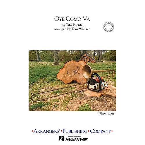 Arrangers Oye Como Va Marching Band Level 2.5 Arranged by Tom Wallace