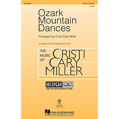 Hal Leonard Ozark Mountain Dances (Medley Discovery Level 2) 2-Part arranged by Cristi Cary Miller