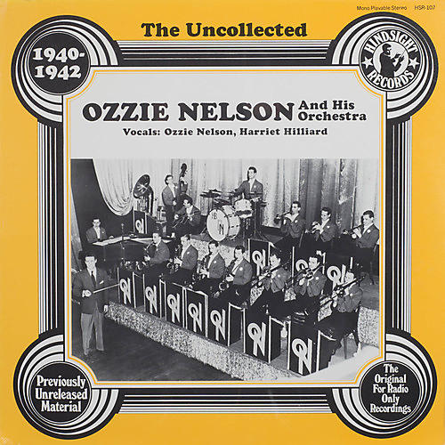 Ozzie Nelson & Orchestra - Uncollected 3